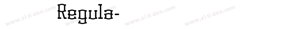 点字美玲体 Regula字体转换
